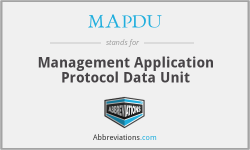 MAPDU - Management Application Protocol Data Unit