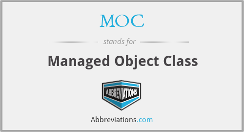 MOC - Managed Object Class