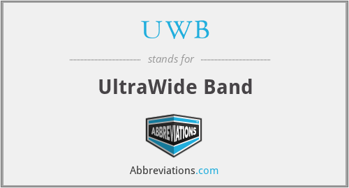 UWB - UltraWide Band