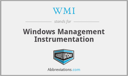 WMI - Windows Management Instrumentation