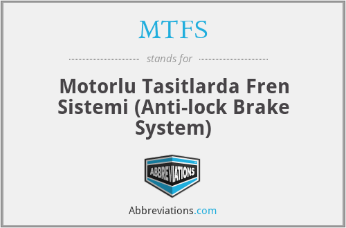 MTFS - Motorlu Tasitlarda Fren Sistemi (Anti-lock Brake System)