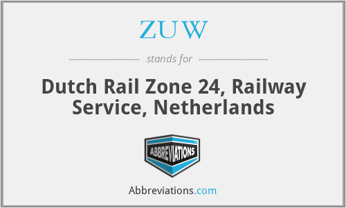 ZUW - Dutch Rail Zone 24, Railway Service, Netherlands