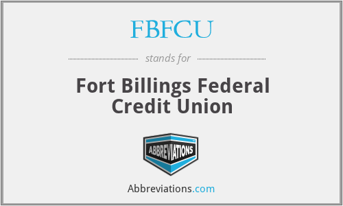 FBFCU - Fort Billings Federal Credit Union
