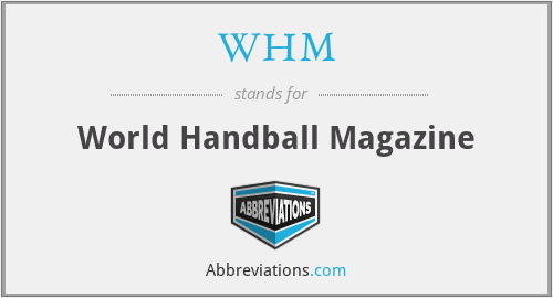 WHM - World Handball Magazine