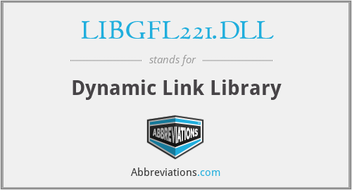 LIBGFL221.DLL - Dynamic Link Library