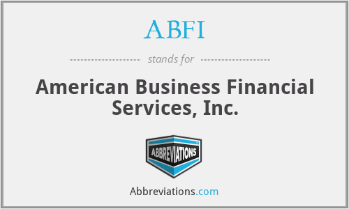 ABFI - American Business Financial Services, Inc.