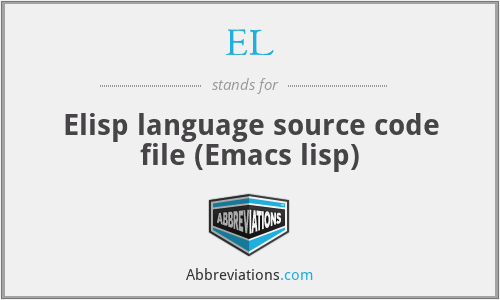 EL - Elisp language source code file (Emacs lisp)