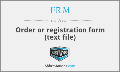 FRM - Order or registration form (text file)