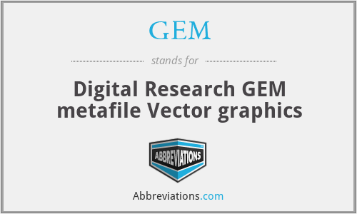 GEM - Digital Research GEM metafile Vector graphics