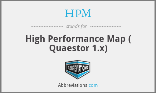 HPM - High Performance Map ( Quaestor 1.x)