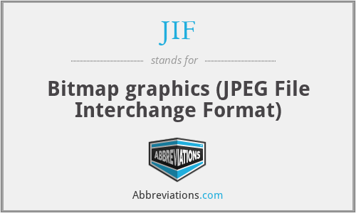 JIF - Bitmap graphics (JPEG File Interchange Format)