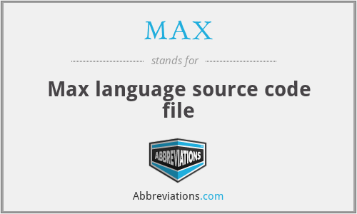 MAX - Max language source code file