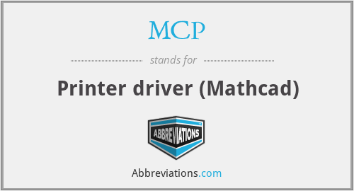 MCP - Printer driver (Mathcad)