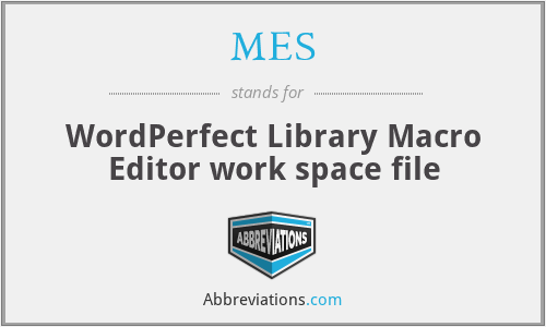 MES - WordPerfect Library Macro Editor work space file