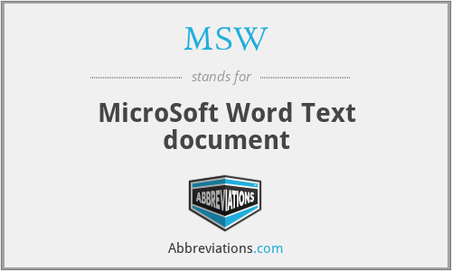 MSW - MicroSoft Word Text document