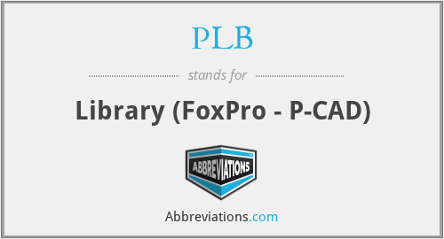 PLB - Library (FoxPro - P-CAD)