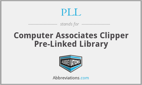 PLL - Computer Associates Clipper Pre-Linked Library