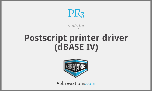 PR3 - Postscript printer driver (dBASE IV)