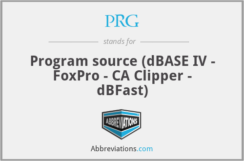 PRG - Program source (dBASE IV - FoxPro - CA Clipper - dBFast)