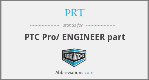PRT - PTC Pro/ ENGINEER part