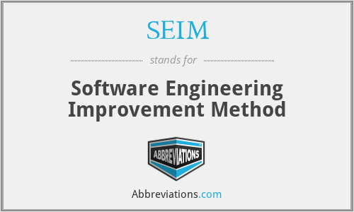 SEIM - Software Engineering Improvement Method
