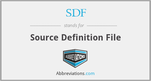 SDF - Source Definition File