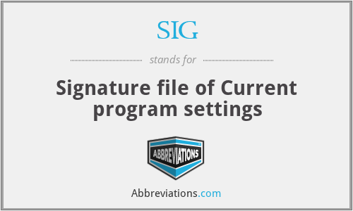 SIG - Signature file of Current program settings