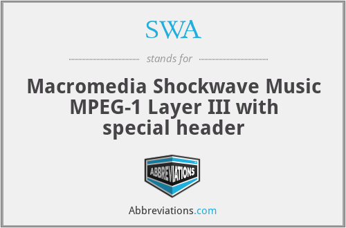 SWA - Macromedia Shockwave Music MPEG-1 Layer III with special header