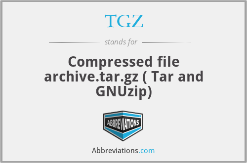 TGZ - Compressed file archive.tar.gz ( Tar and GNUzip)