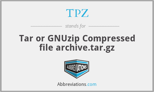 TPZ - Tar or GNUzip Compressed file archive.tar.gz