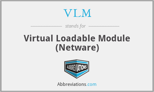 VLM - Virtual Loadable Module (Netware)