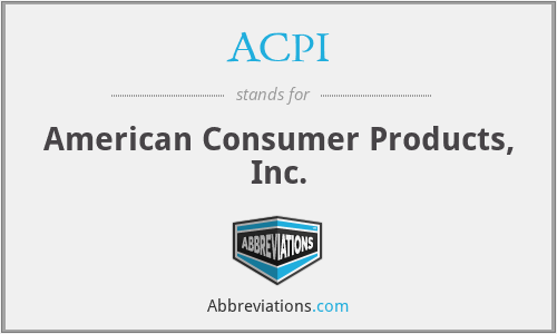 ACPI - American Consumer Products, Inc.