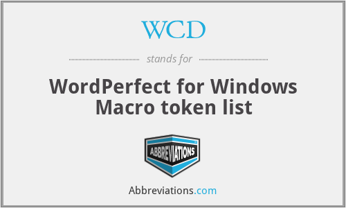WCD - WordPerfect for Windows Macro token list
