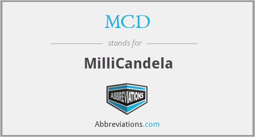 MCD - MilliCandela