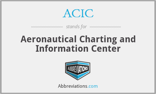 ACIC - Aeronautical Charting and Information Center