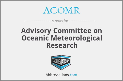 ACOMR - Advisory Committee on Oceanic Meteorological Research