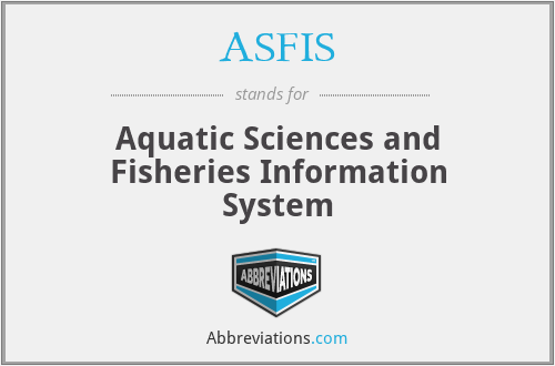 ASFIS - Aquatic Sciences and Fisheries Information System