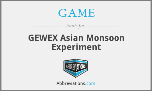 GAME - GEWEX Asian Monsoon Experiment