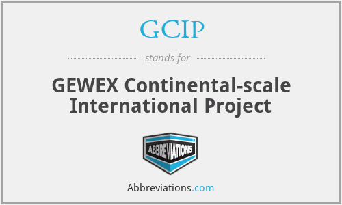 GCIP - GEWEX Continental-scale International Project