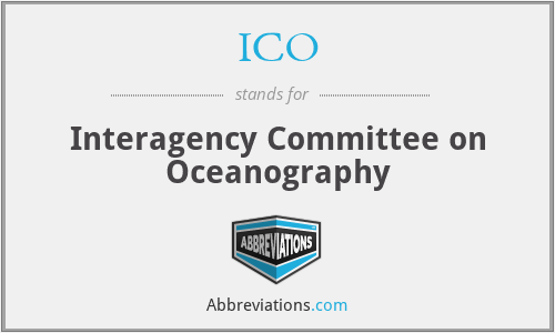 ICO - Interagency Committee on Oceanography