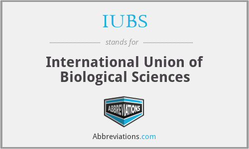 IUBS - International Union of Biological Sciences