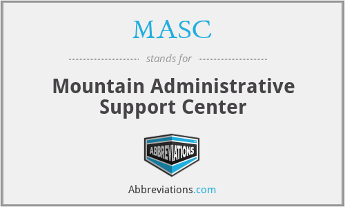 MASC - Mountain Administrative Support Center