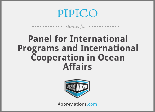PIPICO - Panel for International Programs and International Cooperation in Ocean Affairs