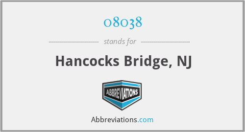 08038 - Hancocks Bridge, NJ
