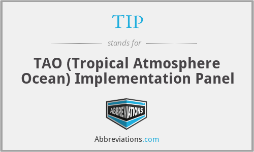 TIP - TAO (Tropical Atmosphere Ocean) Implementation Panel