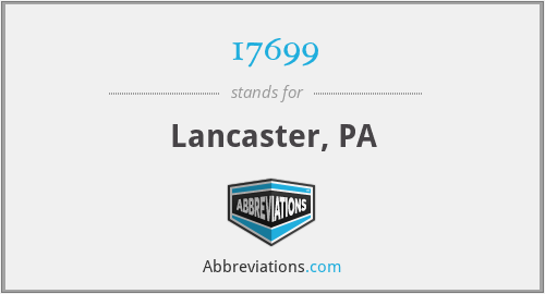 17699 - Lancaster, PA