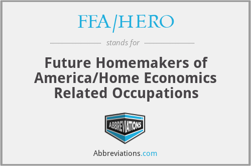 FFA/HERO - Future Homemakers of America/Home Economics Related Occupations