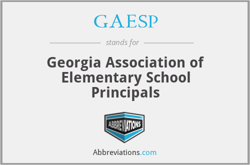 GAESP - Georgia Association of Elementary School Principals
