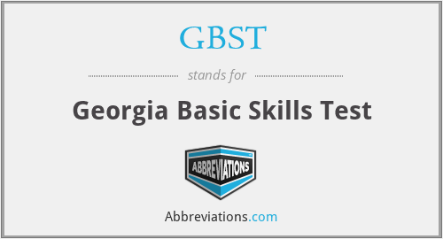 GBST - Georgia Basic Skills Test