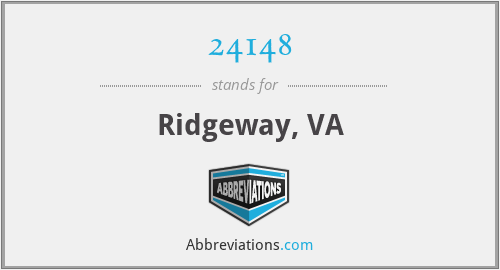 24148 - Ridgeway, VA